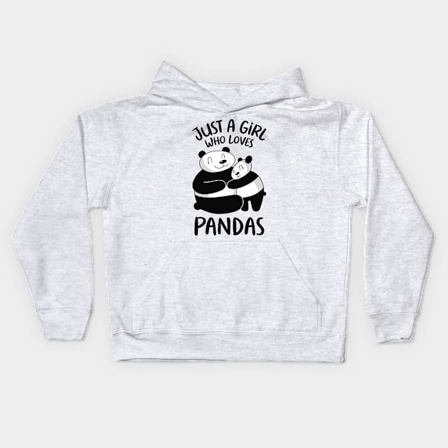 Just A Girl Who Loves Pandas Kids Hoodie by OnepixArt